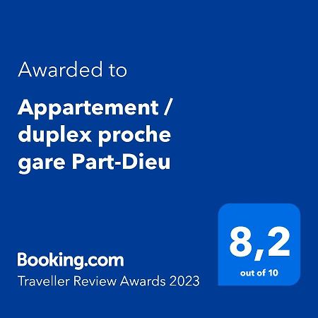 Appartement / Duplex Proche Gare Part-Dieu Lyon Exteriör bild